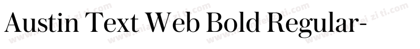 Austin Text Web Bold Regular字体转换